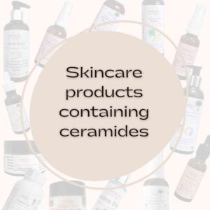 Skincare products ceramides