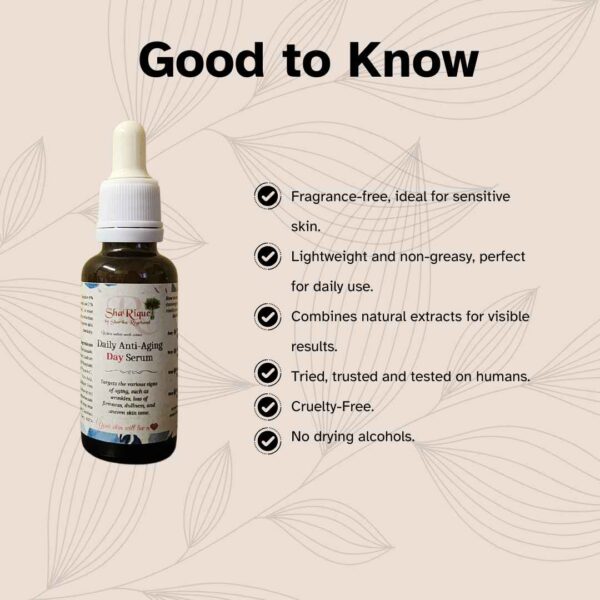Daily Anti- Aging Day Serum Good to know