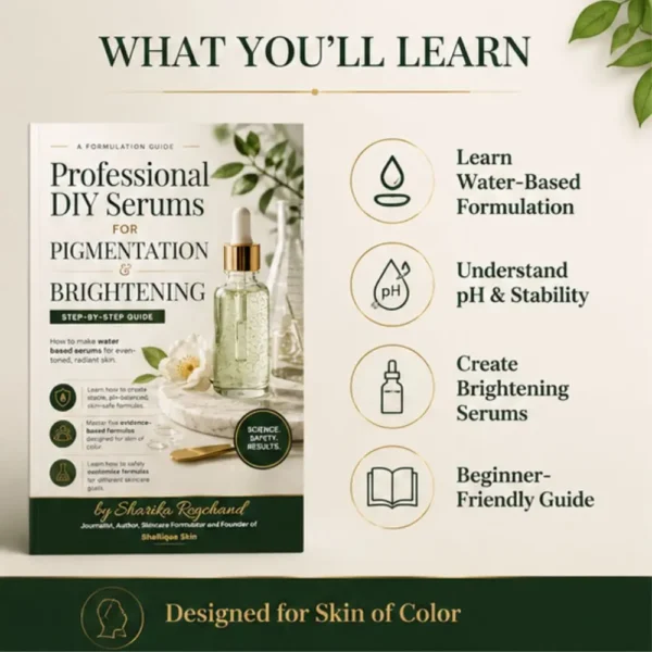 The front cover of the digital book titled Professional DIY Serums for Pigmentation & Brightening by Sharika Regchand, featuring a clean, professional layout focused on science-backed skincare formulation.